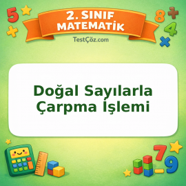 2. Sınıf Matematik Doğal Sayılarla Çarpma İşlemi Testi Görseli