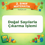 2. Sınıf Matematik Doğal Sayılarla Çıkarma İşlemi Testi Görseli