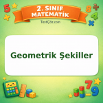 2. Sınıf Matematik Geometrik Şekiller Testi Görseli