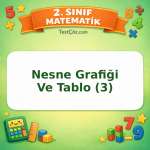 2. Sınıf Matematik Nesne Grafiği Ve Tablo (3) Testi Görseli