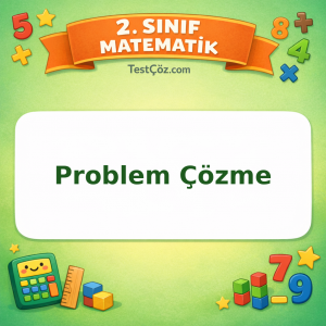 2. Sınıf Matematik Problem Çözme Testi Görseli