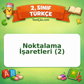 2. Sınıf Türkçe Noktalama İşaretleri (2) Testi Görseli