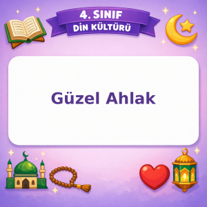 4. Sınıf Din Kültürü Güzel Ahlak Görseli