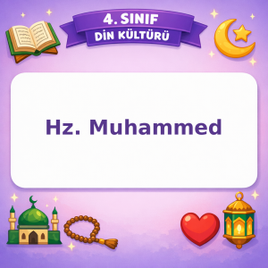 4. Sınıf Din Kültürü Hz. Muhammed Testi