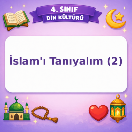 4. Sınıf Din Kültürü İslam’ı Tanıyalım (2) Görseli