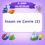 4. Sınıf Fen Bilimleri İnsan ve Çevre (2) Görseli