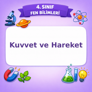 4. Sınıf Fen Bilimleri Kuvvet ve Hareket Testi Görseli