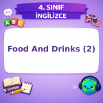 4. Sınıf İngilizce 10. Ünite Food And Drinks (2) Görseli