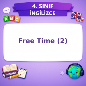 4. Sınıf İngilizce 4. Ünite Free Time (2) Görseli