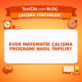 Evde Matematik Çalışma Programı Nasıl Yapılır?