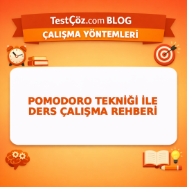 Pomodoro Tekniği ile Ders Çalışma Rehberi