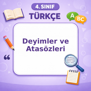 4. Sınıf Türkçe Deyimler ve Atasözleri Görseli