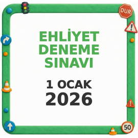 Ehliyet Sınav Soruları - 1 Ocak 2026
