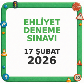 Ehliyet Sınav Soruları 17 Şubat 2026