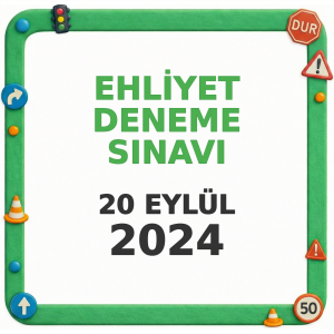 Ehliyet Sınav Soruları - 20 Eylül 2024