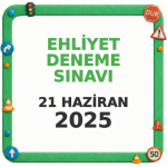 Ehliyet Sınav Soruları - 21 Haziran 2025
