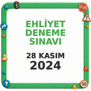 Ehliyet Sınav Soruları - 28 Kasım 2024