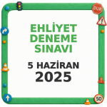 Ehliyet Sınav Soruları - 5 Haziran 2025