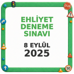 Ehliyet Sınav Soruları - 8 Eylül 2025