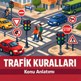 Ehliyet sınavı trafik kuralları konu anlatımı