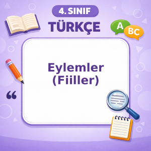4. Sınıf Türkçe Eylemler ( Fiiller )