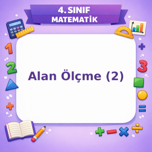 4. Sınıf Matematik Alan Ölçme (2) Görseli