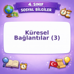 4. Sınıf Sosyal Bilgiler Küresel Bağlantılar (3) Görseli