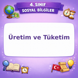 4. Sınıf Sosyal Bilgiler Üretim ve Tüketim Testi Görseli