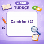4. Sınıf Türkçe Zamirler – 2