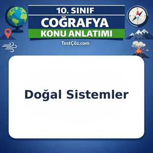 10. Sınıf Coğrafya Buzullar ve Kıyı Şekilleri Konu Anlatımı