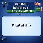 10. Sınıf İngilizce Digital Era Konu Anlatımı