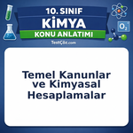 10. Sınıf Kimya Temel Kanunlar ve Kimyasal Hesaplamalar Konu Anlatımı