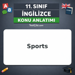 11. Sınıf İngilizce Sports Konu Anlatımı