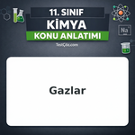11. Sınıf Kimya Gazlar Konu Anlatımı