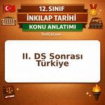 12. Sınıf T.C. İnkılap Tarihi II. Dünya Savaşı Sonrasında Türkiye ve Dünya Konu Anlatımı