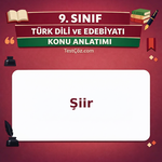 9. Sınıf Türk Dili ve Edebiyatı Şiir Konu Anlatımı