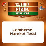 12. Sınıf Fizik Çembersel Hareket Testi