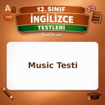 12. Sınıf İngilizce Music Testi