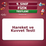 9. Sınıf Fizik Hareket ve Kuvvet Testi