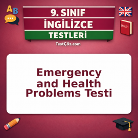 9. Sınıf İngilizce Emergency and Health Problems Testi