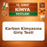 12. Sınıf Kimya Karbon Kimyasına Giriş Testi