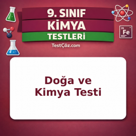 9. Sınıf Kimya Doğa ve Kimya Testi