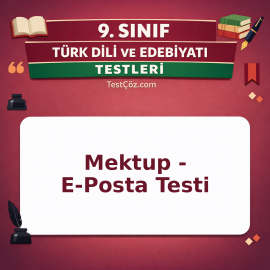 9. Sınıf Edebiyat Mektup - E-Posta Testi