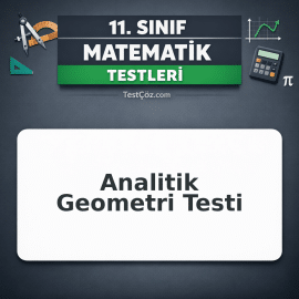 11. Sınıf Analitik Geometri Testi