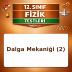 12. Sınıf Dalga Mekaniği 2: Yansıma, Kırılma, Kırınım ve Girişim Testi