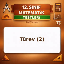 12. Sınıf Matematik Türev 2: Türev Kuralları ve Uygulamaları Testi