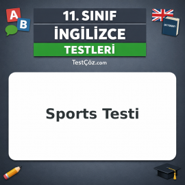 11. Sınıf İngilizce Sports Testi