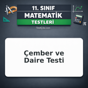 11. Sınıf Matematik Çember ve Daire Testi