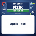 10. Sınıf Fizik Optik Testi