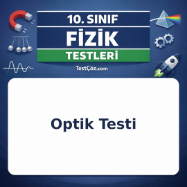 10. Sınıf Fizik Optik Testi